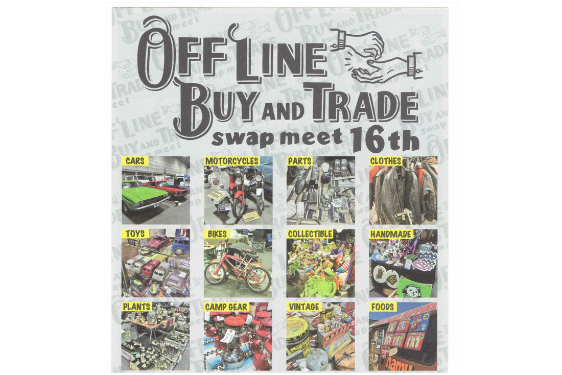 【イベント】OFF LINE BUY AND TRADE swap meet  16th