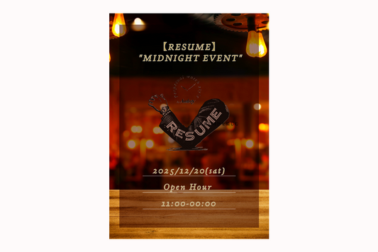 【イベント】RESUME "MIDNIGHT EVENT"