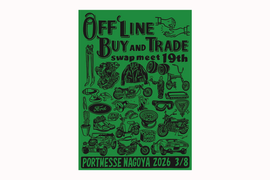 【イベント】 OFF LINE BUY AND TRADE swap meet 19th